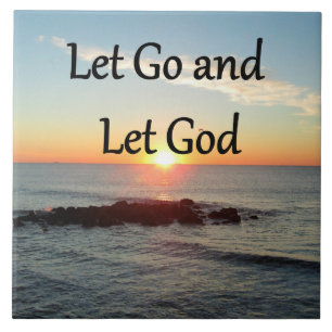 LET GO AND LET GOD SUNRISE PHOTO TILE