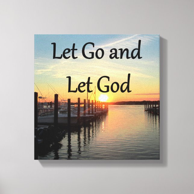 LET GO AND LET GOD SUNSET CANVAS PRINT (Front)
