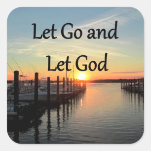 LET GO AND LET GOD SUNSET SQUARE STICKER