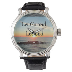 LET GO AND LET GONE SUNRISE DESIGN WATCH