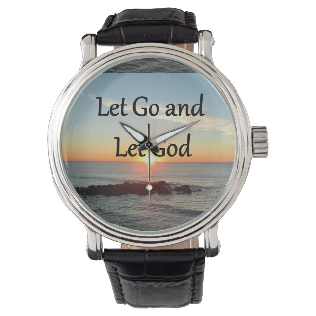LET GO AND LET GONE SUNRISE DESIGN WATCH (Front)