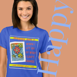 Let go!  Be the change! T-Shirt