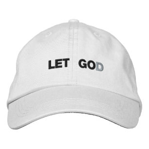 Let Go(D) Embroidered Hat
