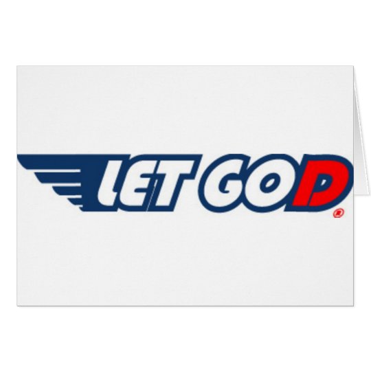 Let Go, Let God Card