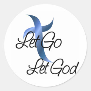Let Go Let God Christian Classic Round Sticker