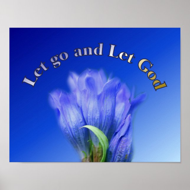 Let Go Let God Gentian Flower Inspirational Quote Poster (Front)