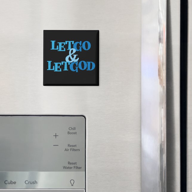 Let Go & Let God Recovery Slogan Magnet (In Situ (Fridge))