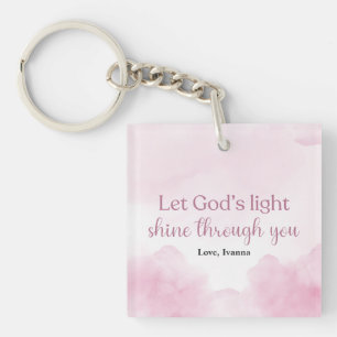 Let God’s Light Shine, Christian Pink Watercolor Key Ring