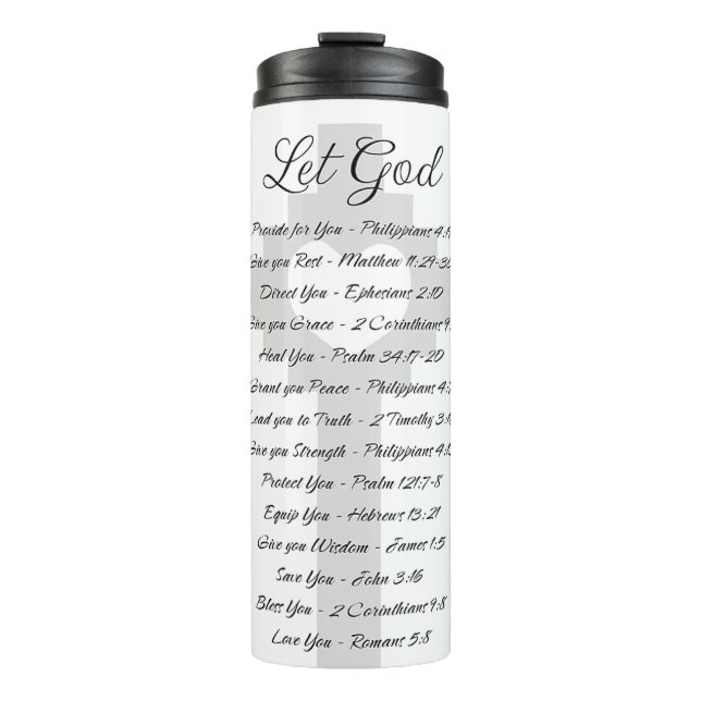 Let God scripture inspiration Thermal Tumbler (Front)