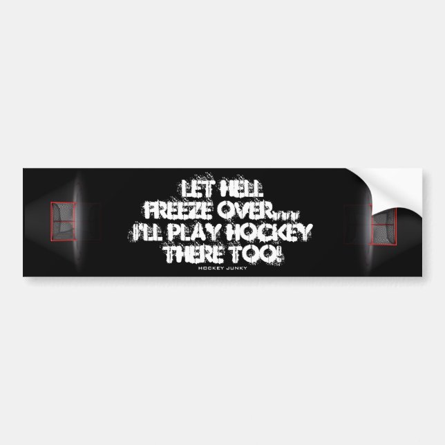 LET HELL FREEZE OVER BUMPER STICKER (Front)