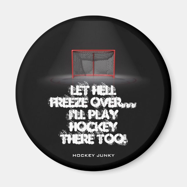 LET HELLFREEZE OVER MAGNET (Front)