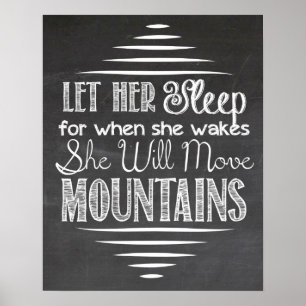 Let Her Sleep Chalkboard Poster