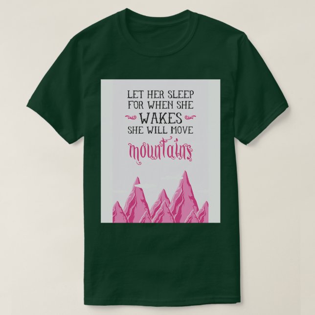 Let her sleep T-Shirt (Design Front)