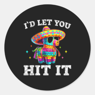 Let hit cinco de mayo pinata shirt mens womens classic round sticker