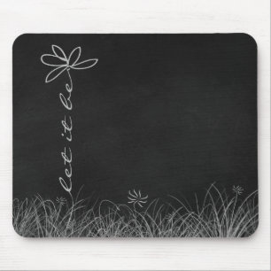 Let It Be Daisy on Chalkboard Mouse Mat