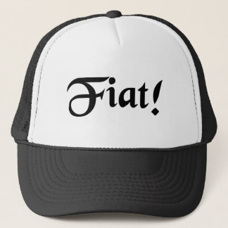 Let it be done! trucker hat