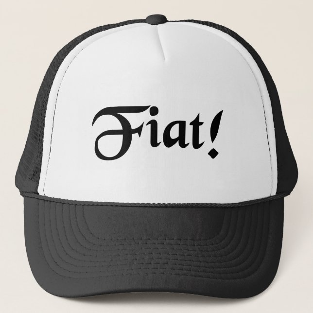 Let it be done! trucker hat (Front)