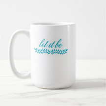 Let It Be Mug
