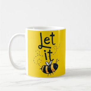 Let it Bee Coffee Mug