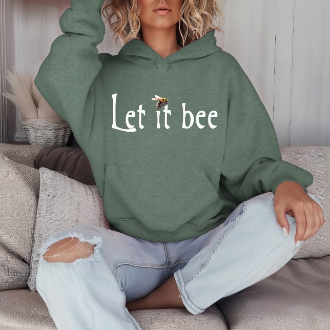 Let it Bee Hoodie (Creator Uploaded)