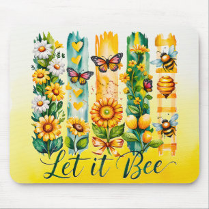Let It Bee Mouse Mat