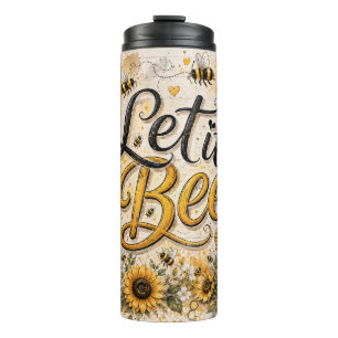 Let it Bee Thermal Tumbler