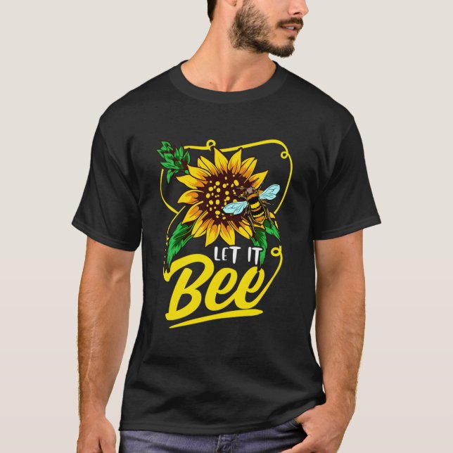 Let It Bee Women Girls Kids Bee Lovers T-Shirt (Front)