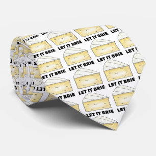 Let It Brie (Be) Cheese Wedge Foodie Necktie