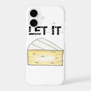 Let It Brie (Be) Cheese Wedge Phone Case