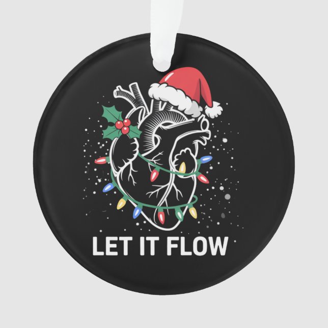 Let It Flow Anatomy Heart Cardiac Nurse Santa Hat Ornament (Front)