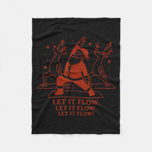 Let It Flow Yoga Santa, Funny Christmas Yoga Fleece Blanket