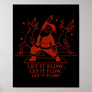 Let It Flow Yoga Santa, Funny Christmas Yoga Poster