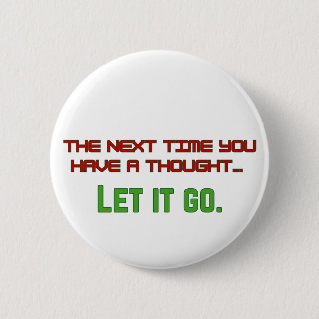 Let it go 6 cm round badge (Front)