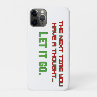 Let it go iPhone 11 pro case
