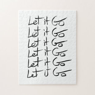 Let it GO! Motivational calligraphy quote Jigsaw Puzzle
