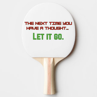 Let it go ping pong paddle