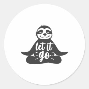 Let It Go Sloth Yoga Yogi Gift Classic Round Sticker
