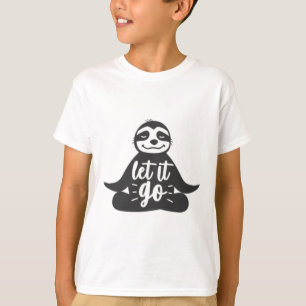 Let It Go Sloth Yoga Yogi Gift T-Shirt