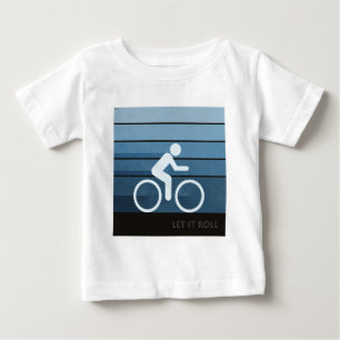 Let It Roll Baby T-Shirt