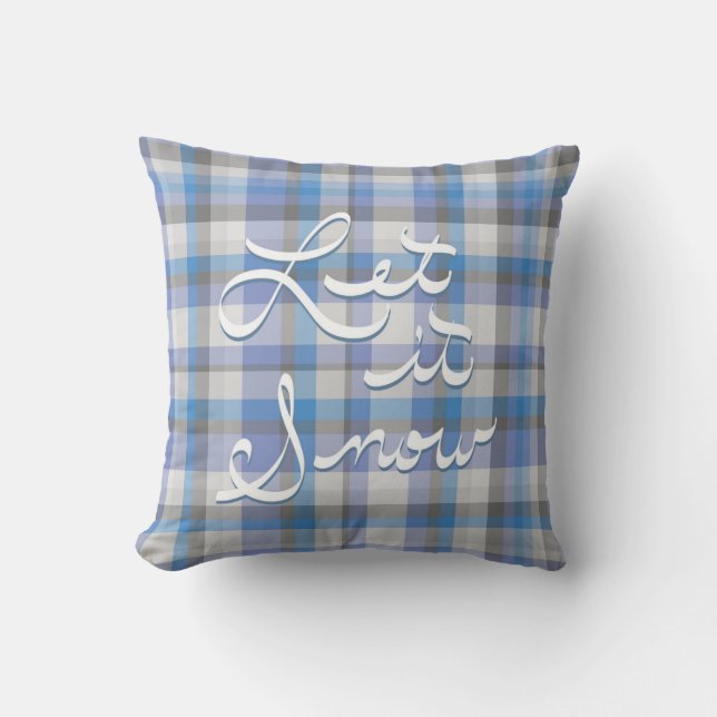 Let It Snow - blue plaid Cushion (Front)