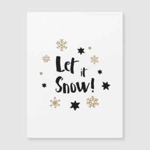"Let it Snow!"  Calligraphy Christmas