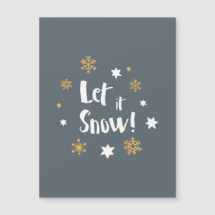 "Let it Snow!"  Calligraphy Modern Grey Christmas