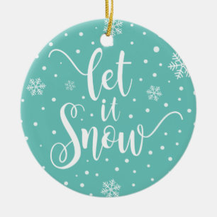 Let It Snow Christmas Calligraphy   Ornament