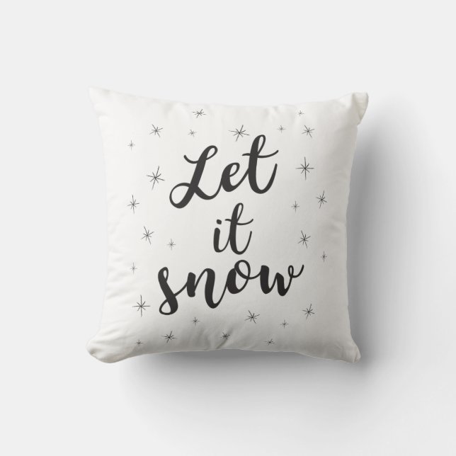 Let it snow; Christmas decor Cushion (Front)