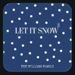Let It Snow Christmas Holiday Sticker<br><div class="desc">Personalise the custom text above. You can find additional coordinating items in our "Let It Snow" collection.</div>