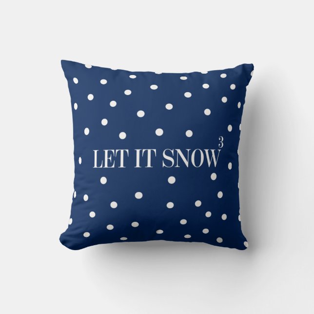 Let It Snow Christmas Holiday Throw Pillow (Front)