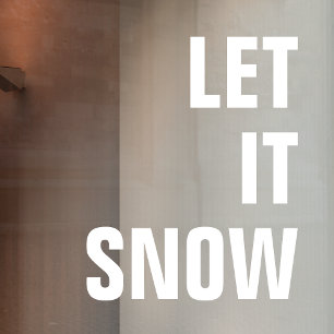 Let it Snow   Christmas Minimal Clean Simple White Window Cling