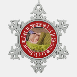 Let It Snow Christmas Photo Template Snowflake Sno Snowflake Pewter Christmas Ornament