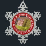 Let It Snow Christmas Photo Template Snowflake Snowflake Pewter Christmas Ornament<br><div class="desc">Let It Snow Christmas Photo Template Snowflake - Cute photo Christmas holiday ornament with a red frame and text around the photo template to place a newborn baby photo, family photo or kid photo in the image display area. If you would like different wording around your photo please use the...</div>