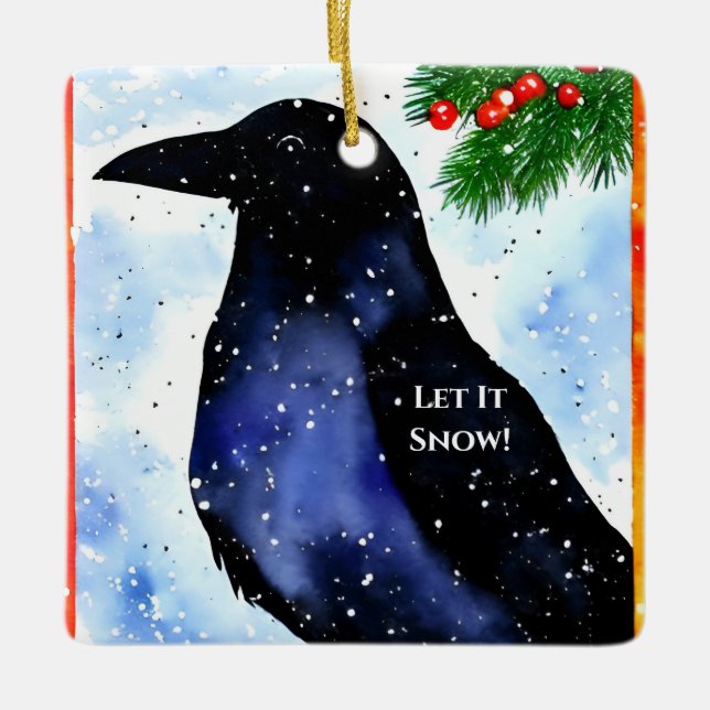 Let it Snow Crow Ceramic Ornament (Front)